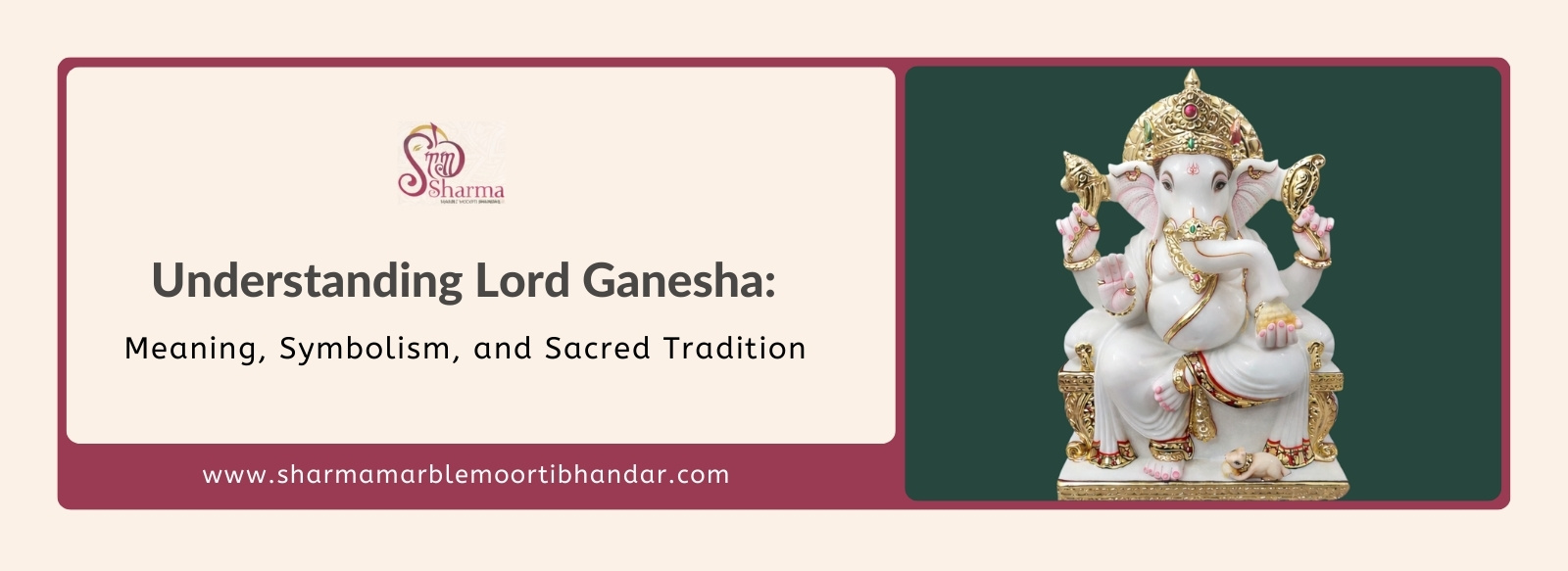 Understanding Lord Ganesha: Meaning, Symbolism, and Sacred Tradition